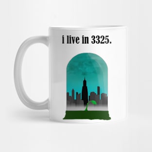 i live in 3325 Mug